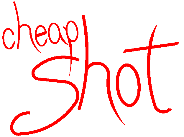 cheap-shot